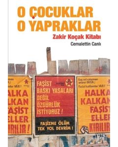 O Çocuklar O Yapraklar