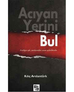 Acıyan Yerini Bul