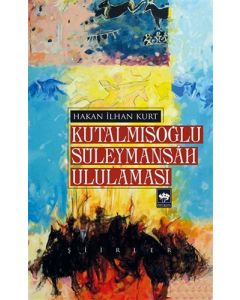 Kutalmışoğlu Süleymanşah Ululaması
