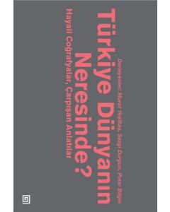 Türkiye Dünyanın Neresinde?