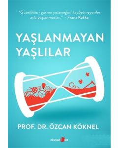 Yaşlanmayan Yaşlılar