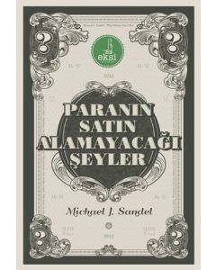 Paranın Satın Alamayacağı Şeyler