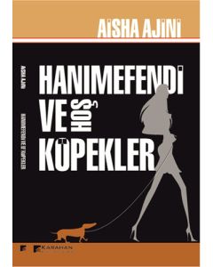 Hanımefendi ve Hoş Köpekler