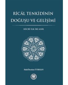 Rical Tenkidinin Doğuşu ve Gelişimi