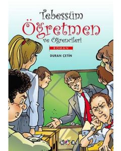 Tebessüm Öğretmen ve Öğrencileri