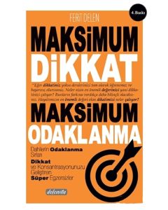 Maksimum Dikkat Maksimum Odaklanma