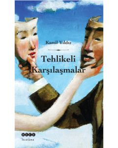 Tehlikeli Karşılaşmalar