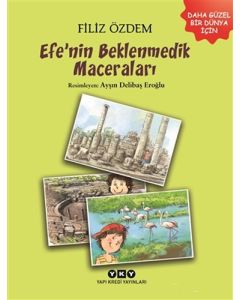 Efe'nin Beklenmedik Maceraları