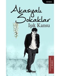 Akasyalı Sokaklar