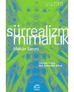Sürrealizm - Mimarlık Mekan Sanatı