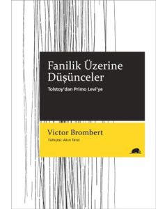 Fanilik Üzerine Düşünceler