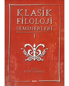 Klasik Filoloji Seminerleri 1