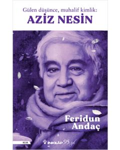Gülen Düşünce, Muhalif Kimlik: Aziz Nesin