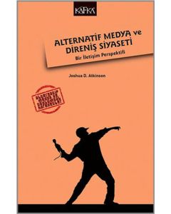 Alternatif Medya ve Direniş Siyaseti