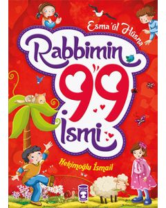 Rabbimin 99 İsmi - Esma'ül Hüsna