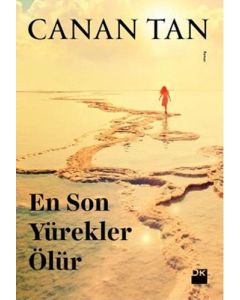 En Son Yürekler Ölür