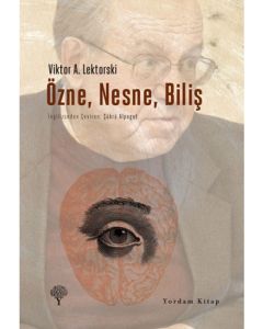 Özne, Nesne, Biliş