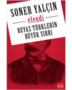 Beyaz Türklerin Büyük Sırrı