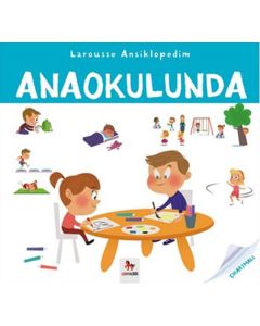 Larousse Ansiklopedim - Anaokulunda