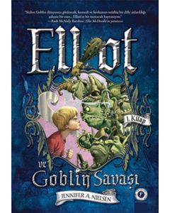 Elliot ve Goblin Savaşı