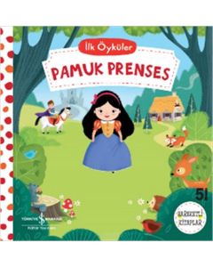İlk Öyküler - Pamuk Prenses (Ciltli)
