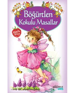 Böğürtlen Kokulu Masallar