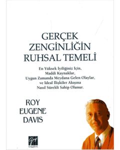 Gerçek Zenginliğin Ruhsal Temeli