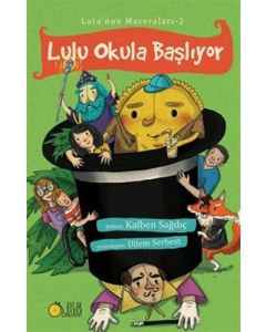 Lulu'nun Maceraları 2 - Lulu Okula Başlıyor