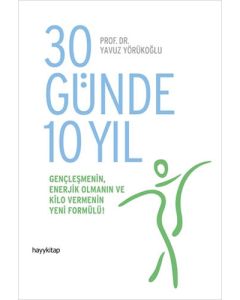 30 Günde 10 Yıl