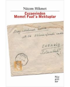 Cezaevinden Memet Fuat'a Mektuplar