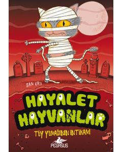Hayalet Hayvanlar 2 - Tüy Yumağının İntikamı