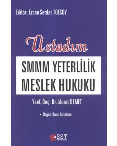 Üstadım SMMM Yeterlilik Meslek Hukuku Özgün Konu Anlatım