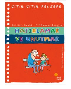 Çıtır Çıtır Felsefe 29 - Hatırlamak ve Unutmak 