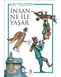İnsan Ne İle Yaşar
