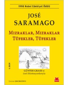 Mızraklar, Mızraklar Tüfekler, Tüfekler
