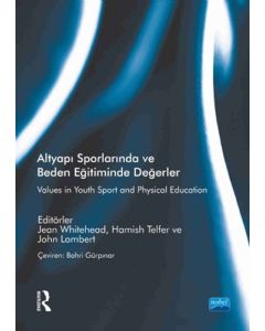 Altyapı Sporlarında ve Beden Eğitiminde Değerler