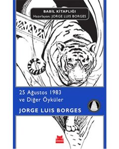 25 AĞUSTOS 1983 VE DİĞER ÖYKÜLER