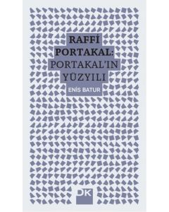 Raffi Portakal - Portakal'ın Yüzyılı
