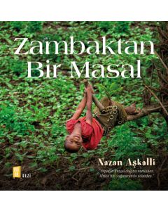 Zambaktan Bir Masal (Ciltli)