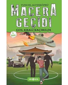 Macera Geçidi - Gol Kralı Kaçırıldı