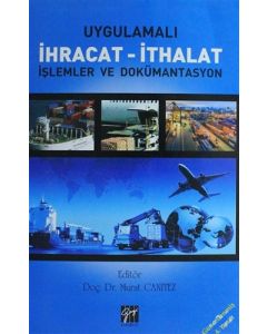 Uygulamalı İhracat - İthalat