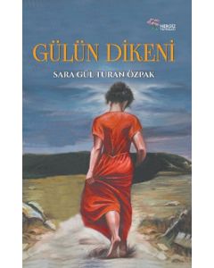 Gülün Dikeni