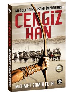 Moğolların Efsane İmparatoru Cengiz Han