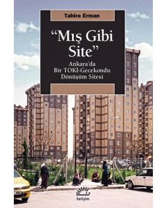 Mış Gibi Site
