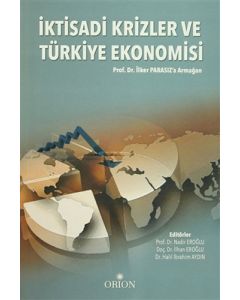İktisadi Krizler ve Türkiye Ekonomisi