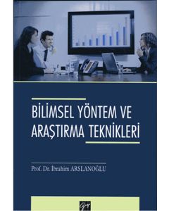 Bilimsel Yöntem ve Araştırma Teknikleri