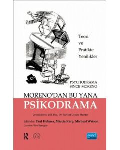 Moreno'dan Bu Yana Psikodrama