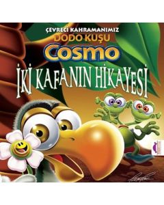 Çevreci Kahramanımız Dodo Kuşu Cosmo - İki Kafanın Hikayesi