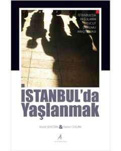 İstanbul’da Yaşlanmak