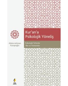 Kur'an'a Psikoloijk Yöneliş